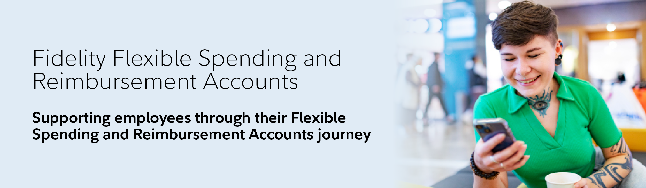 Fidelity Reimbursement Accounts Engagement And Education